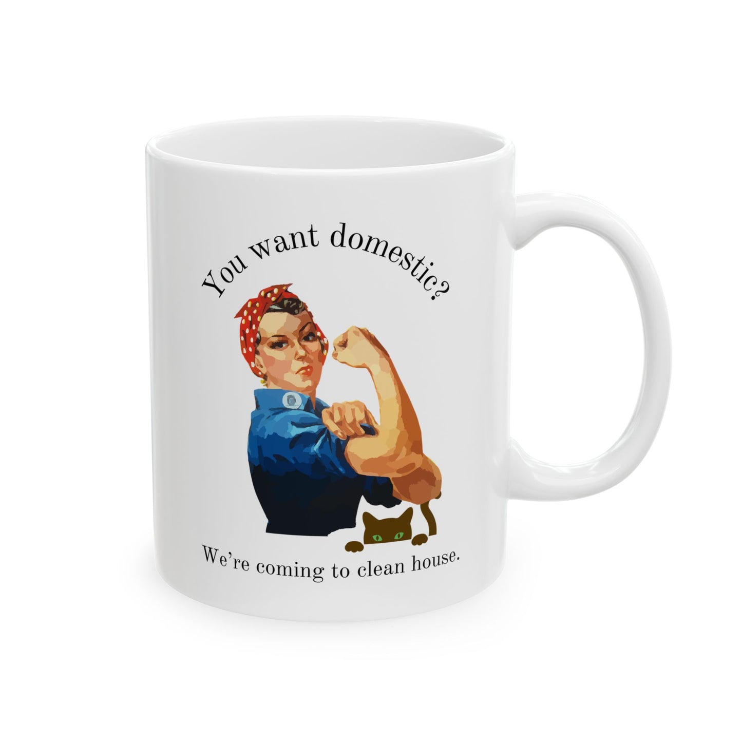 Clean House Ceramic Mug, (11oz, 15oz)