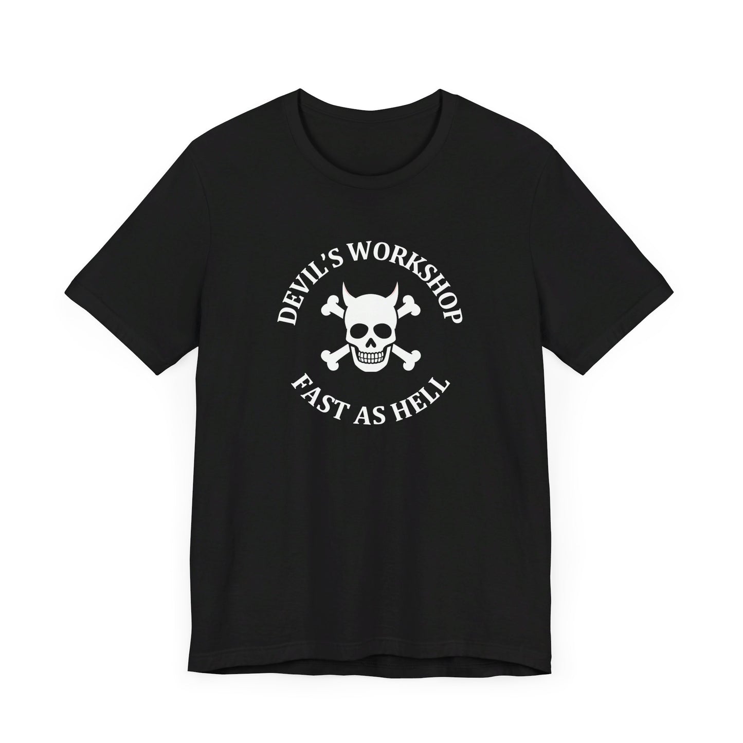 Devil's Workshop Fast As Hell Circle - Unisex Jersey Short Sleeve Tee