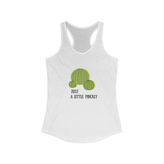 A Little Prickly Women's Ideal Racerback Tank