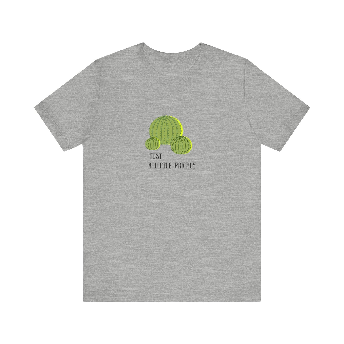 Just A Little Prickly- Unisex Jersey Short Sleeve Tee