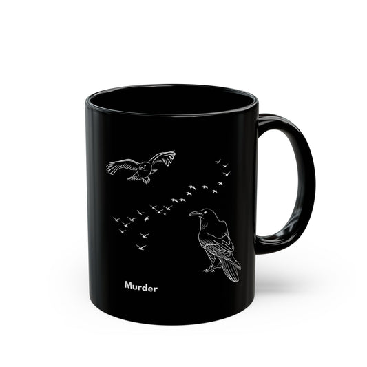 Murder of Crows Black Mug (11oz, 15oz)