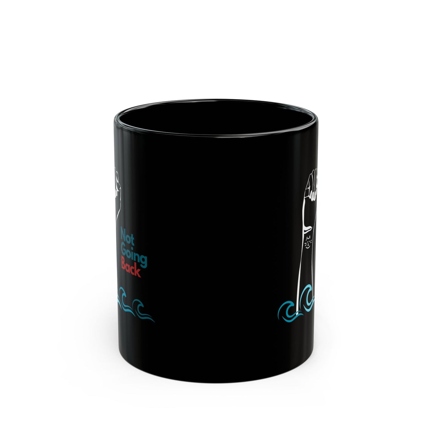 Not Going Back Black Mug (11oz, 15oz)